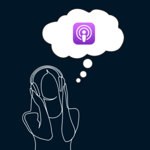 A line drawing of a girl is thinking about the Apple Podcasts app, which is in a thought bubble next to her head.